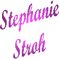 Stephanie
Stroh